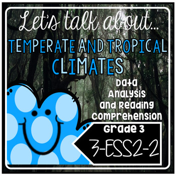 Preview of NGSS Science Readers: Temperate and Tropical 3.MD.B.3 3-ESS2-2