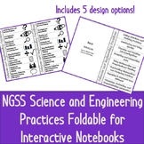 NGSS Science and Engineering Practices Foldable for Intera