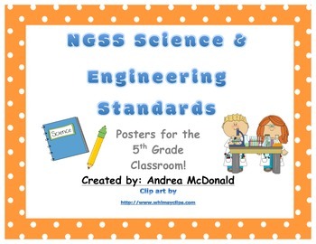 Preview of Next Generation Science and Engineering Standards Posters NGSS 5th Grade 8.5x11