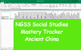 NGSS Standard Mastery Tracker- World History: Ancient China