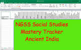 NGSS Standard Mastery Tracker- World History: Ancient India