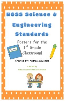 Preview of Next Generation Science and Engineering Standards Posters NGSS 1st Grade 11x17