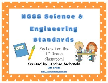 Preview of Next Generation Science and Engineering Standards Posters NGSS 1st Grade 8.5x11