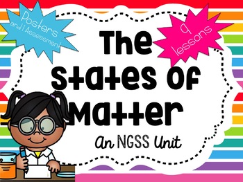 Preview of NGSS States of Matter Science Unit