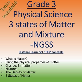 Preview of Grade 3 NGSS "Physical Science- Matter"- Distance Learning