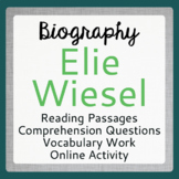 NIGHT Elie Wiesel Biography Informational Texts Activities