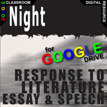Preview of NIGHT Essay Questions, Speech Writing Prompts DIGITAL Thesis Wiesel Summative