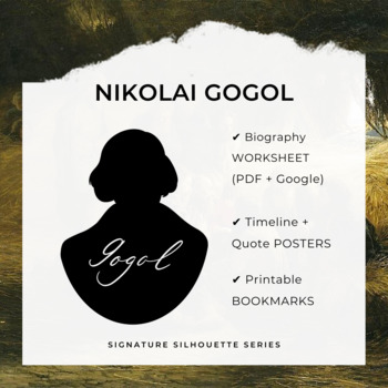 Preview of NIKOLAI GOGOL Biography Worksheet, Posters, Bookmarks, Clip Art (Google + PDF)