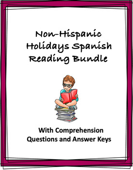 Preview of Non-Hispanic Holidays Spanish Reading Bundle: Top 5 @30% off!