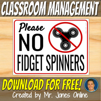 Preview of NO FIDGET SPINNERS SIGN - Class Rules 2017 Posters