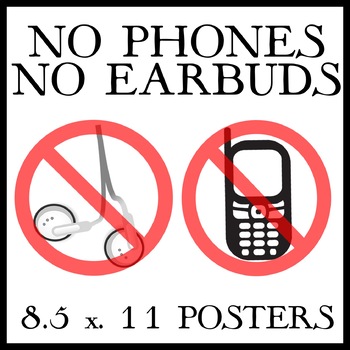 Preview of NO PHONES AND NO EARBUDS SIGNS - Easy to Print 8.5 x 11
