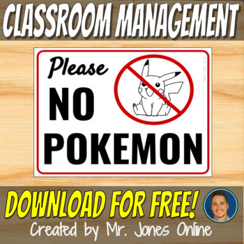 Preview of NO POKEMON SIGN - Class Rules 2017 Posters