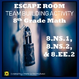 ⭐NO PREP 8th Grade Math Number System Escape Room 8.NS.1, 