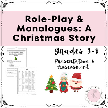 Preview of NO-PREP - A CHRISTMAS STORY- ROLE PLAY - MONOLOGUES - ORAL PRESENTATION-