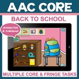 NO PREP AAC Core Words & Fringe Vocabulary with a Back to 