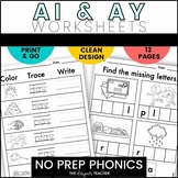 NO PREP AI and AY Worksheets Long A Vowel Teams Phonics Wo