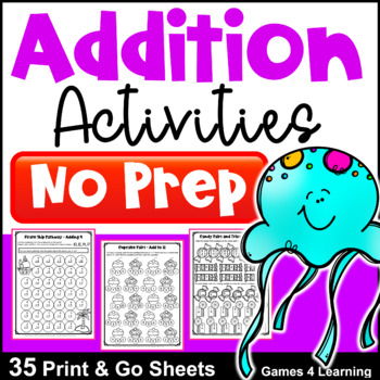 Preview of NO PREP Addition Worksheets: Fun Math Practice for Addition Fact Fluency