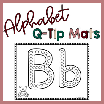 Preview of NO PREP Alphabet Q Tip Painting Fine Motor Mats For Letter Recognition