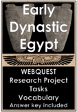 NO PREP - Ancient Egypt - Early Dynastic Period - Webquest