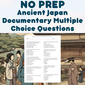 Preview of NO PREP - Ancient Japan Documentary Multiple Choice Questions