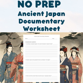 NO PREP - Ancient Japan Documentary Worksheet