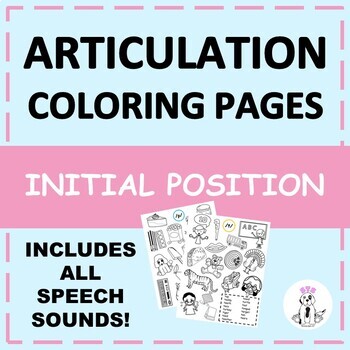 Preview of NO PREP Articulation Coloring Sheets: Initial Position