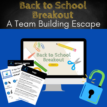 Preview of NO PREP Back to School Breakout: A Team Building Virtual Escape Room