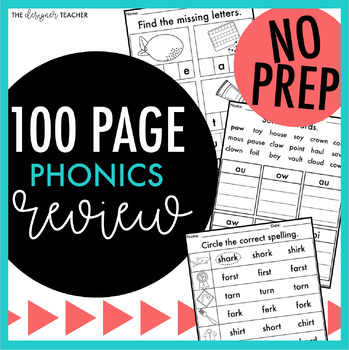 Preview of NO PREP End of the Year Phonics Review: 100 Pages Phonics Worksheets First Grade