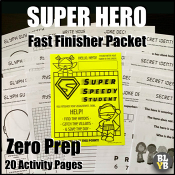 Preview of NO PREP Busy Bee Fast Finisher Packet (Superhero Edition)