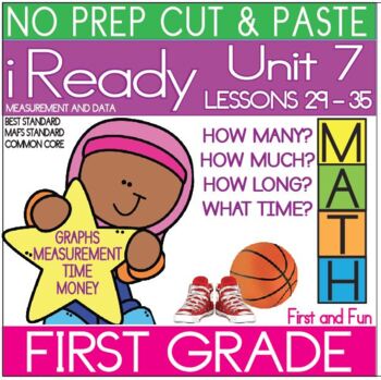 Preview of NO PREP CUT AND PASTE MEASUREMENT AND DATA UNIT 7 iREADY MATH  FIRST GRADE