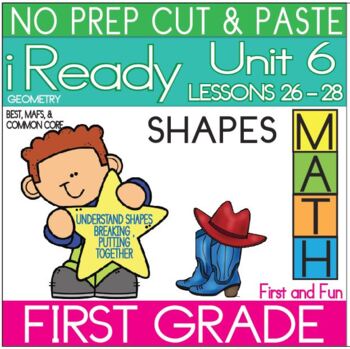 Preview of NO PREP CUT AND PASTE  SHAPES  UNIT 6  iREADY MATH  FIRST GRADE