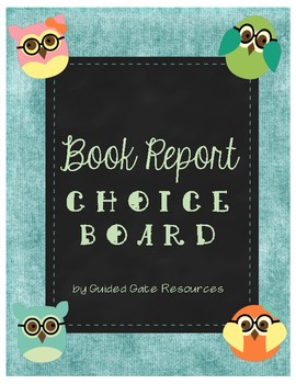 Preview of NO PREP! Creative Book Report Choice Board Printable