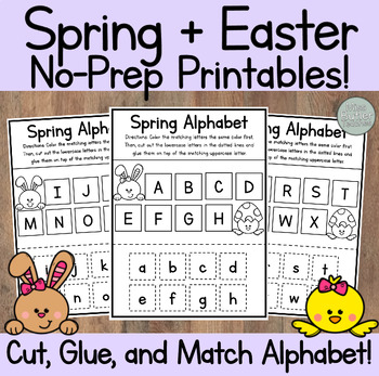 Preview of NO PREP Cut, Glue, and Match Spring + Easter Alphabet Center Kindergarten, VPK