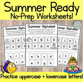 Preview of NO PREP Cut, Glue, and Match Summer Alphabet Worksheets! Kindergarten, VPK