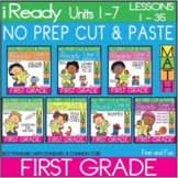 NO PREP Cut & Paste 7 Pack Bundle Units 1 - 7  for IReady 1st Grade Full Year
