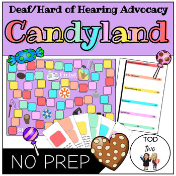 Preview of NO PREP Deaf/Hard of Hearing Advocacy Candyland | Deaf Education