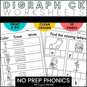 Preview of NO PREP Digraph CK Worksheets and Phonics Word Work Practice Activities