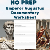 NO PREP - Emperor Augustus Documentary Worksheet