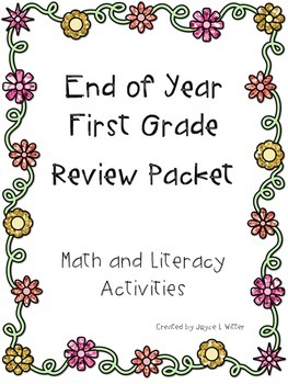 Preview of NO PREP End of Year First Grade Review Packet (LA and Math)