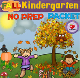 Fall NO PREP Packet- Kindergarten- DISTANCE LEARNING
