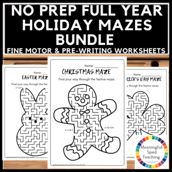 Preview of NO PREP FULL YEAR HOLIDAY Mazes: Fine Motor and Pre-Writing Printable Worksheets