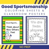 Good Sportsmanship Coloring Sheets and Classroom Posters NO PREP