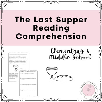 Preview of NO-PREP HOLY THURSDAY/THE LAST SUPPER READING COMPREHENSION