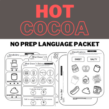 NO PREP Hot Cocoa Language Worksheets by Play Hard Speech | TPT