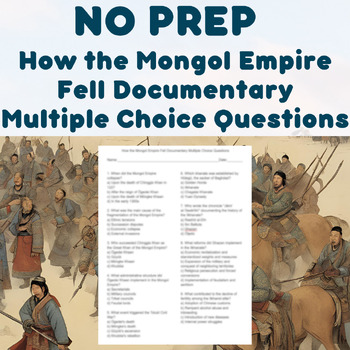 Preview of NO PREP - How the Mongol Empire Fell Documentary Multiple Choice Questions