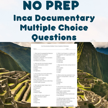 Preview of NO PREP - Inca Documentary Multiple Choice Questions