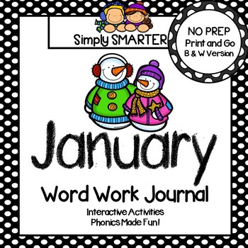 NO PREP January Word Work Journal by Simply SMARTER by Laurie Dyer