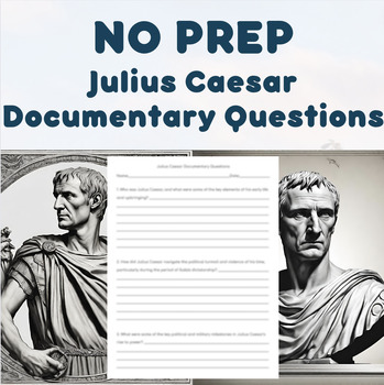 Preview of NO PREP - Julius Caesar Documentary Questions