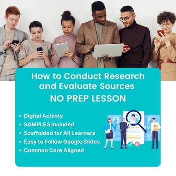 Preview of NO PREP LESSON: How to Conduct Research and Evaluate Sources