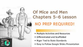 Preview of NO PREP LESSON(s): Of Mice and Men Chapters 5-6